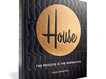 House Industries: The Process Is the Inspiration Online Hot Sale