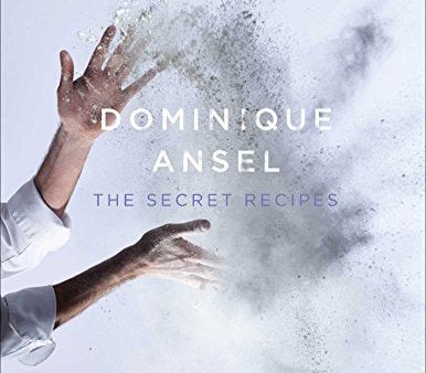 Dominique Ansel: The Secret Recipes Discount