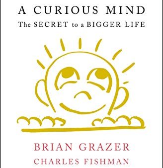 A Curious Mind: The Secret to a Bigger Life Fashion