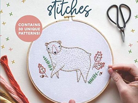 Woodland Stitches: An Embroidery Transfer Pattern Book With Inspirational Quotes and Woodland Designs Fashion