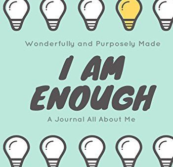 Wonderfully and Purposely Made: I Am Enough: A Journal All About Me on Sale